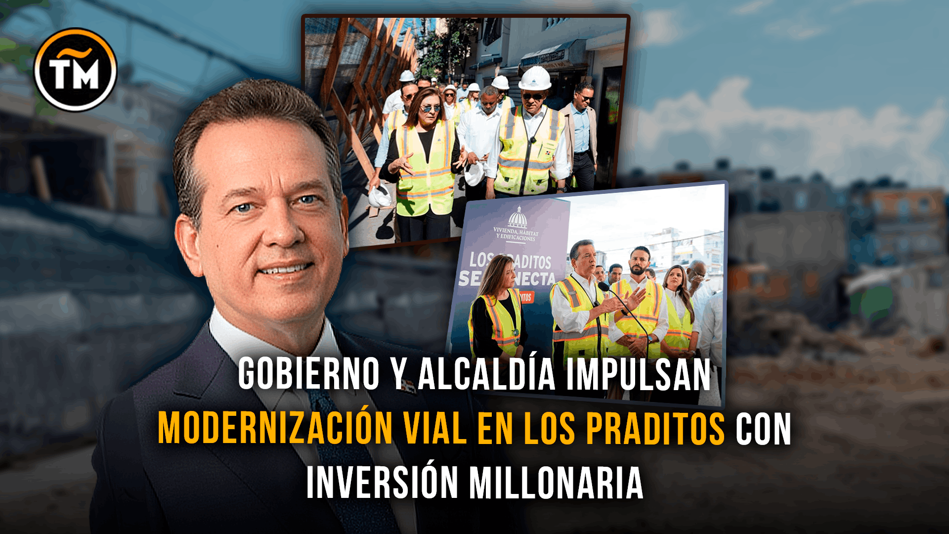 Integración vial en Los Praditos mejorará movilidad con inversión de RD$150 millones