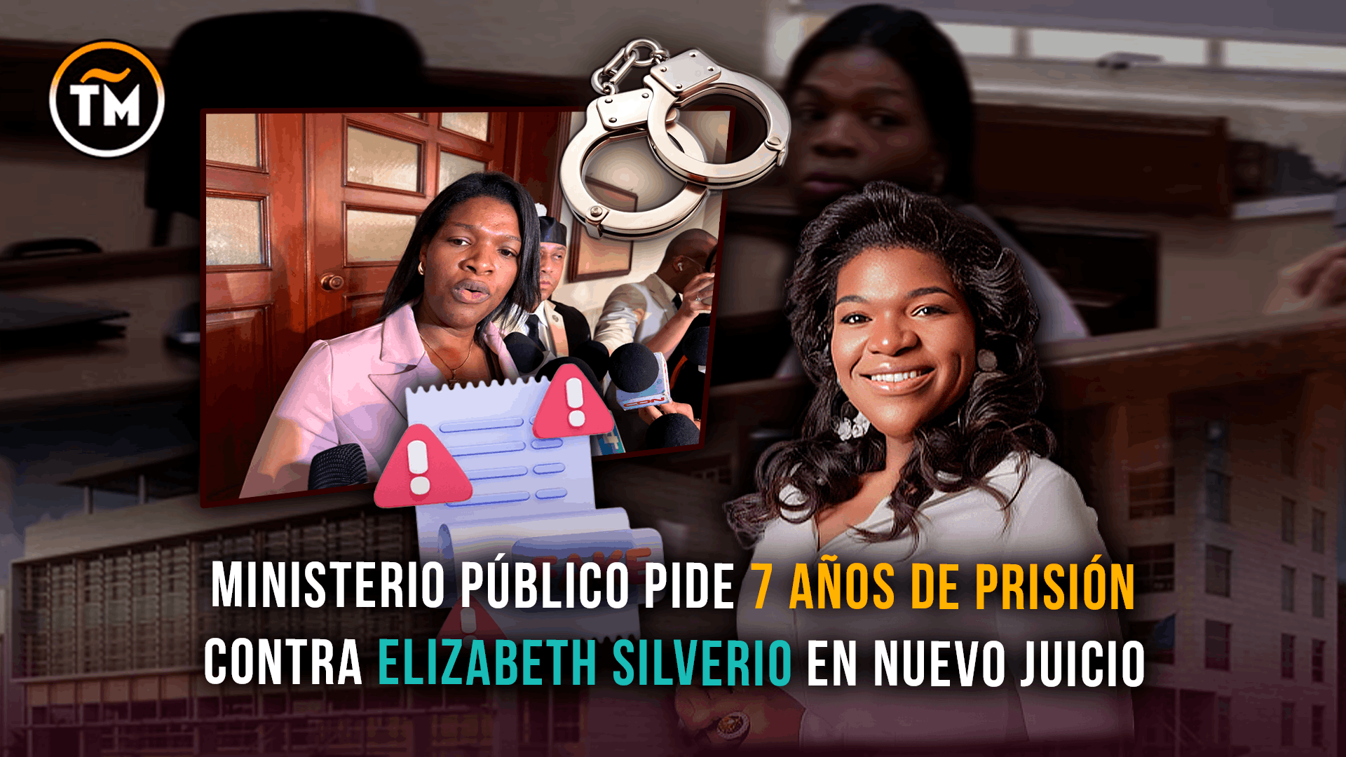 Juicio de Elizabeth Silverio Silien: Ministerio Público solicita siete años de prisión.