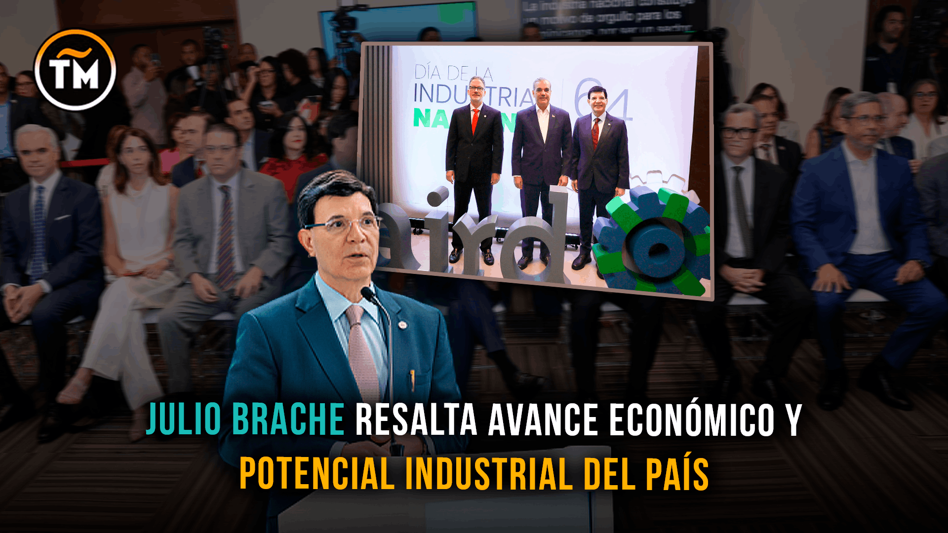Industria dominicana: AIRD destaca crecimiento económico y potencial productivo del país